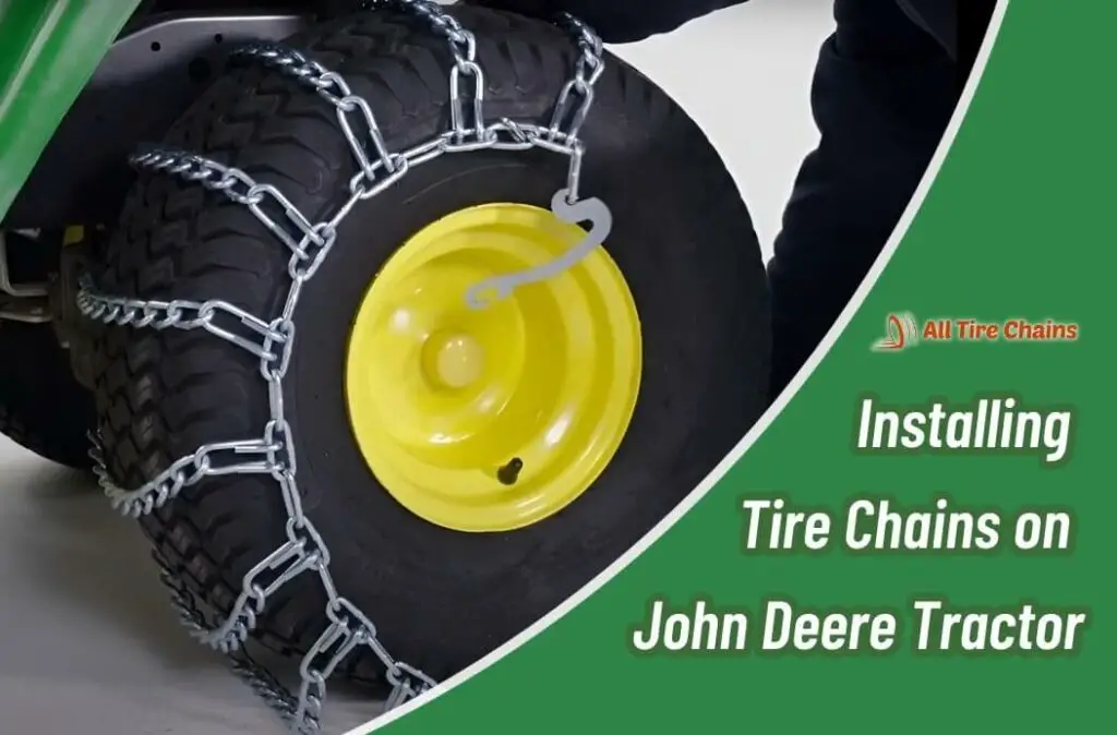 how to install tire chains on john deere tractor