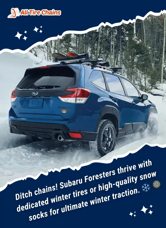 do subaru foresters need snow chains